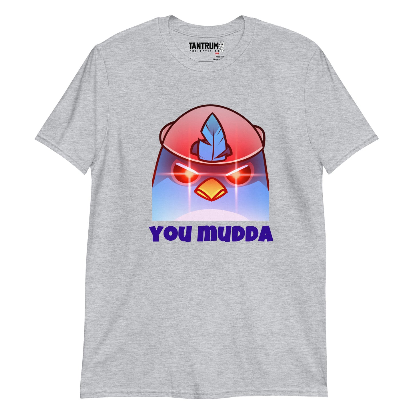Bird650 - Short-Sleeve Unisex T-Shirt - You Mudda