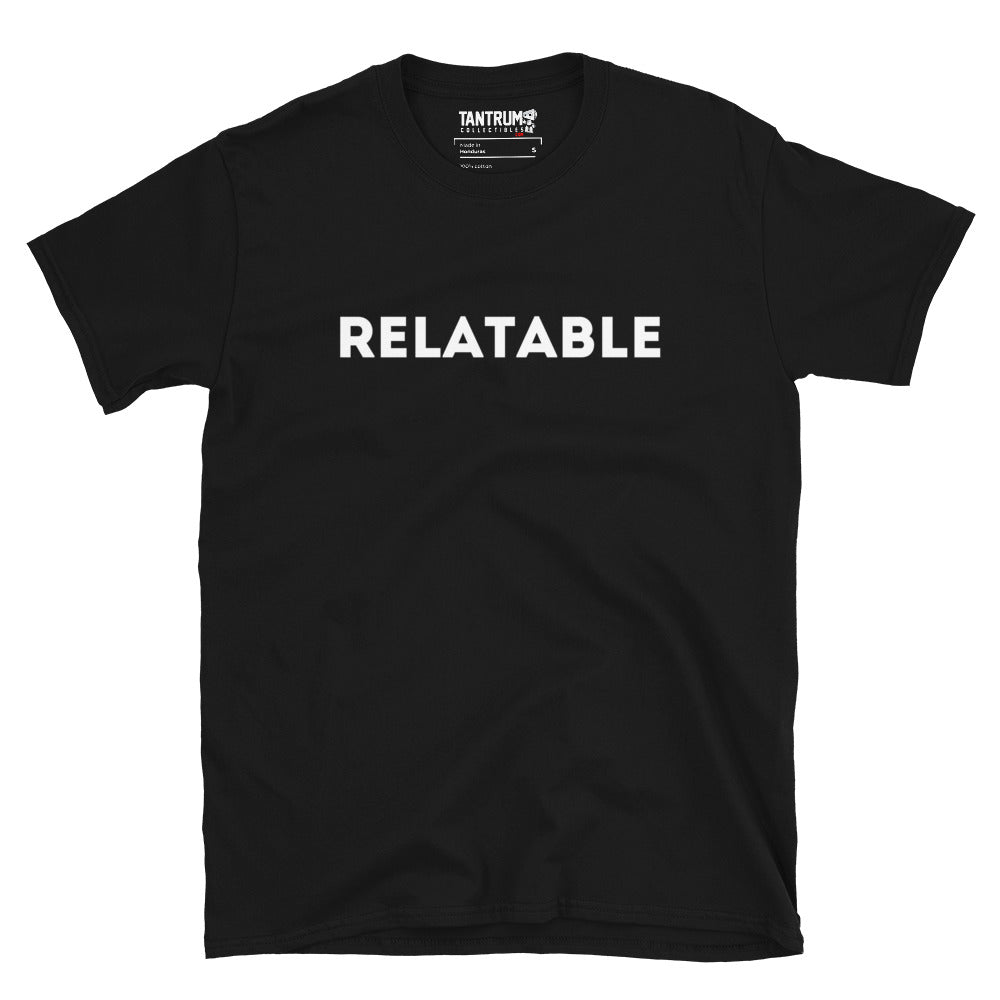 Triks - Short-Sleeve Unisex T-Shirt - Relatable