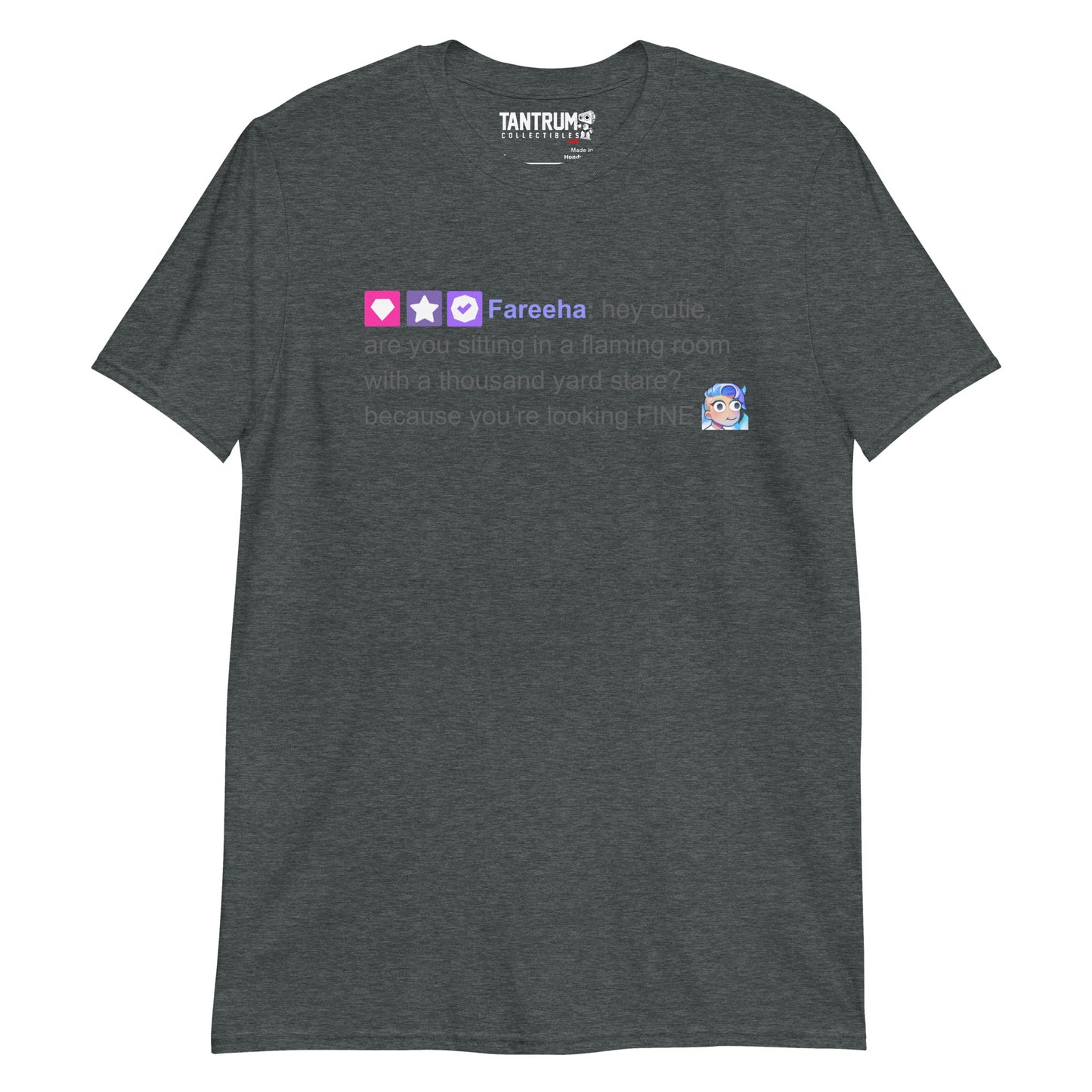 Fareeha - Unisex T-Shirt - Twitch Fine (Streamer Purchase)