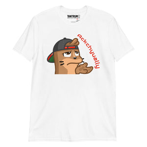 Chambo - Unisex T-Shirt -  "Ackchyually"