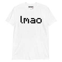 Load image into Gallery viewer, TheDragonFeeney - Unisex T-Shirt - LMAO
