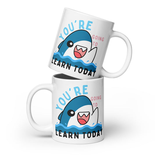 Shoujo - White Glossy Mug - You're Going To Learn Today