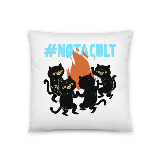 Spacekat- Pillow - #NotACult (Streamer Purchase)